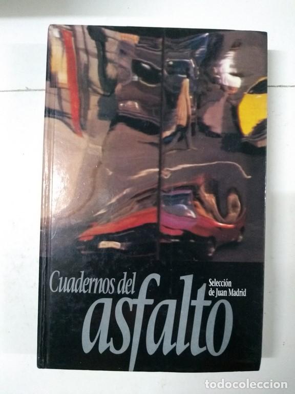 Libros: Cuadernos del asfalto - Juan de Madrid - Foto 1