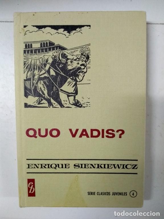 Libros: Quo Vadis? - Enrique Sienkiewicz - Foto 1
