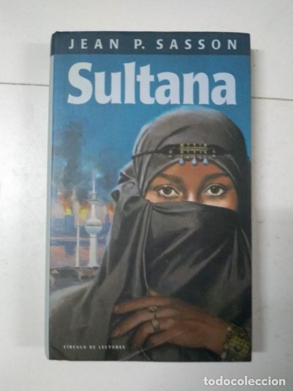 Libros: Sultana - Jean P. Sasson - Foto 1