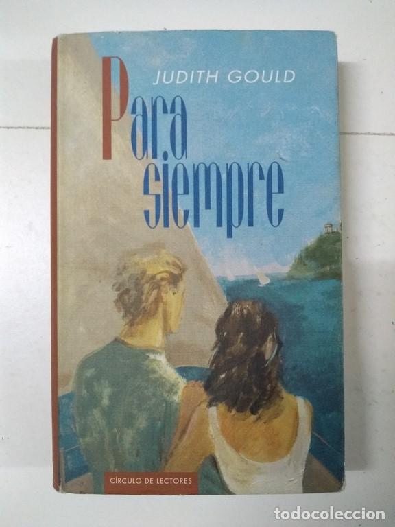Libros: Para siempre - Judith Gould - Foto 1