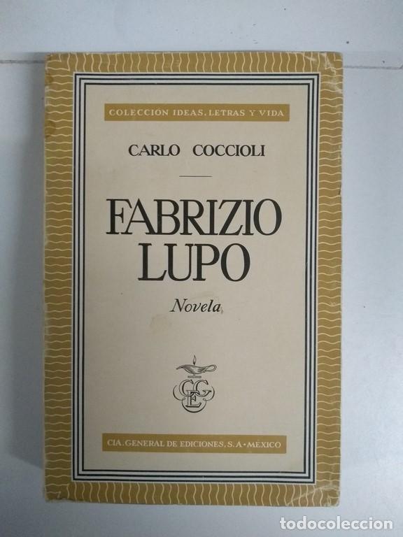 Libros: Fabrizio Lupo - Carlo Coccioli - Foto 1