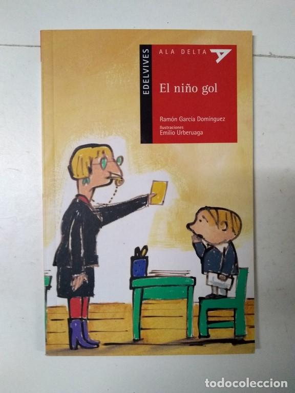 Libros: El ni&ntilde;o gol - Ram&oacute;n Garc&iacute;a Dom&iacute;nguez - Foto 1