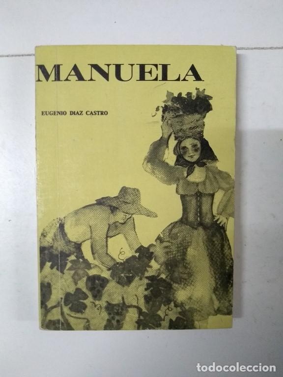 Libros: Manuela - Eugenio D&iacute;az Castro - Foto 1
