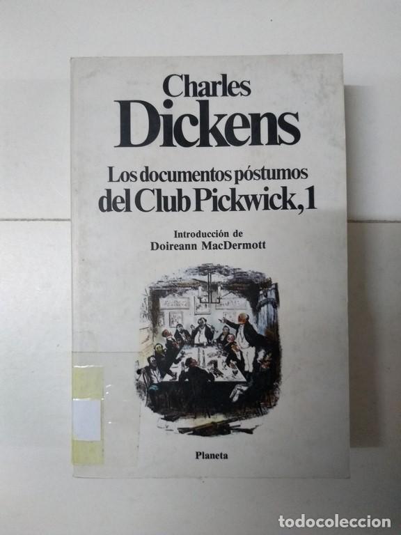 Libros: Los documentos p&oacute;stumos del Club Pickwick, 1 - Charles Dickens - Foto 1