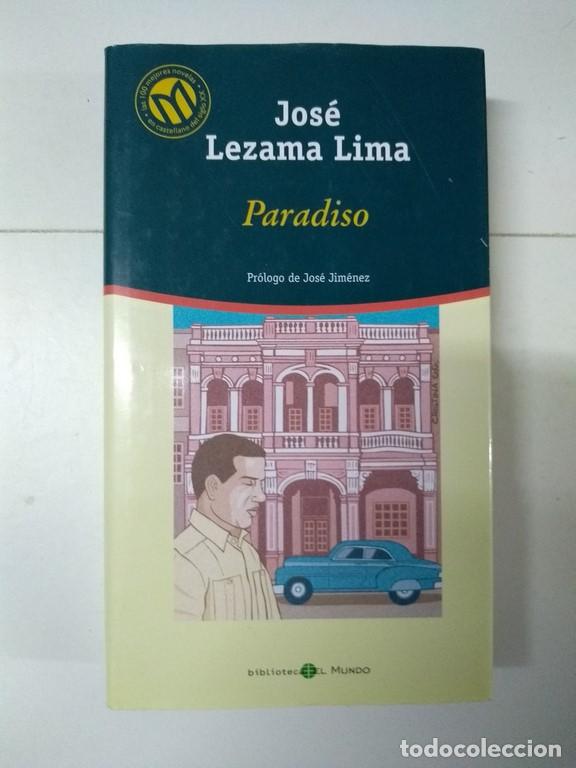 Libros: Paradiso - Jos&eacute; Lezama Lima - Foto 1
