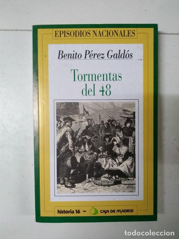 Libros: Tormentas del 48 - Benito P&eacute;rez Gald&oacute;s - Foto 1