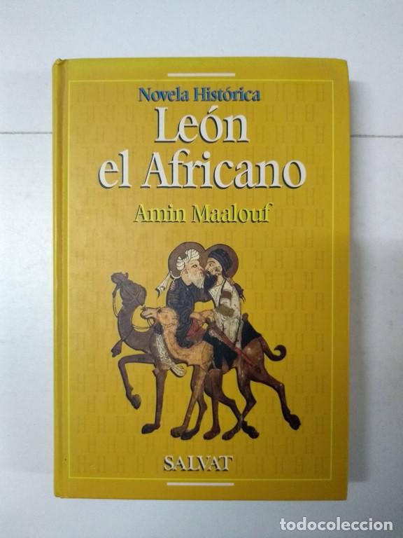 Libros: Le&oacute;n el Africano - Amin Maalouf - Foto 1