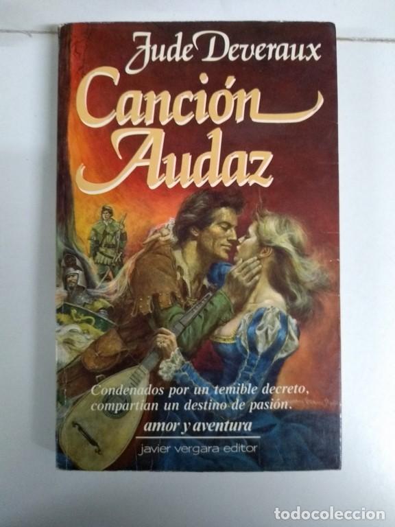 Libros: Canci&oacute;n Audaz - Jude Deveraux - Foto 1