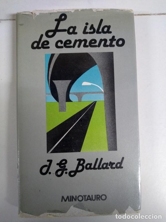 Libros: La isla de cemento - J. G. Ballard - Foto 1