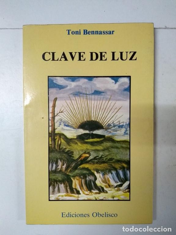 Libros: Clave de luz - Toni Bennassar - Foto 1