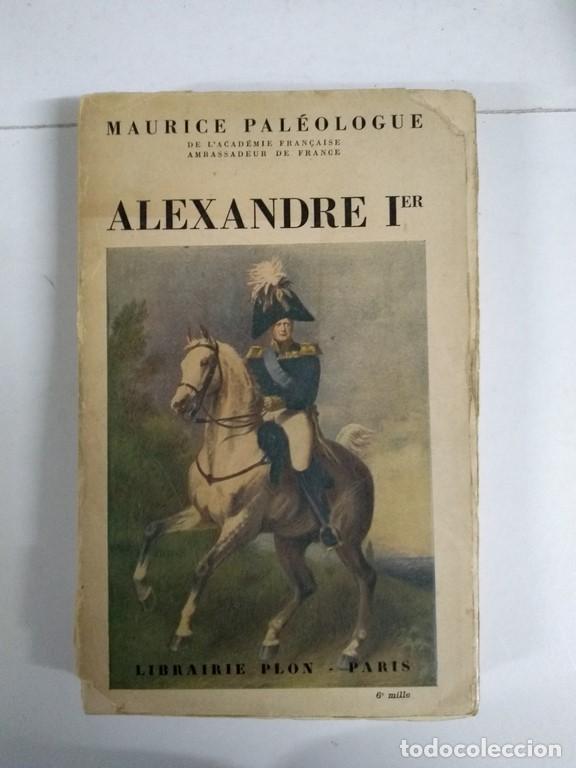 Libros: Alexandre I - Maurice Pal&eacute;ologue - Foto 1
