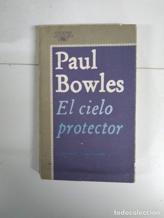 Libros: El cielo protector - Paul Bowles - Foto 1