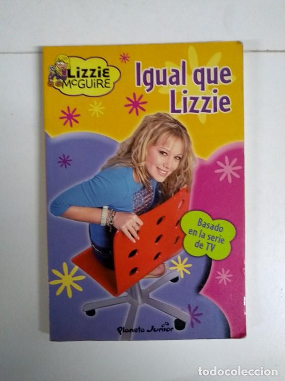 Libros: Igual que Lizzie - Lizzie McGuire - Foto 1