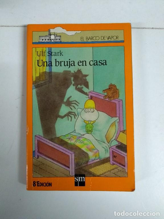 Libros: Una bruja en casa - Ulf Stark - Foto 1