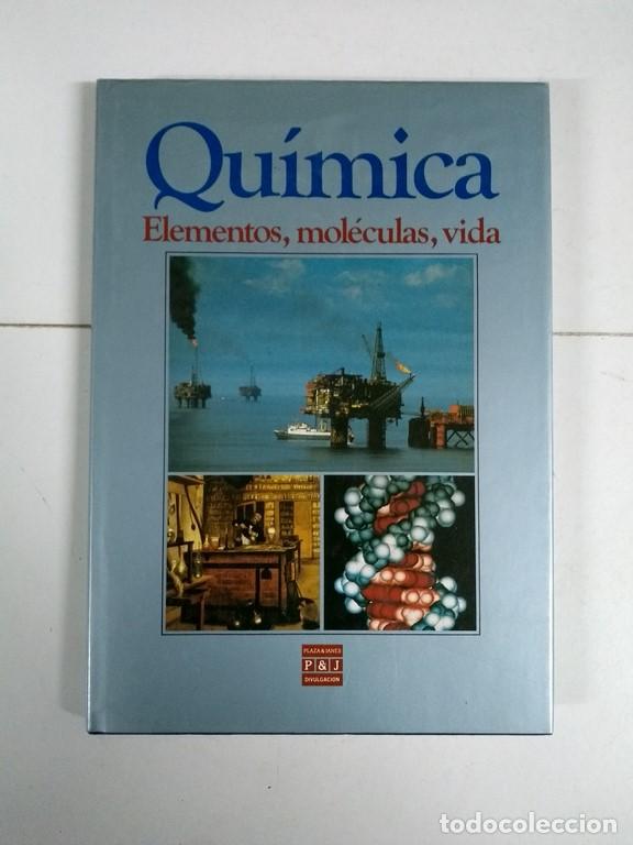 Libros: Quimica. Elementos, moleculas, vida - Foto 1