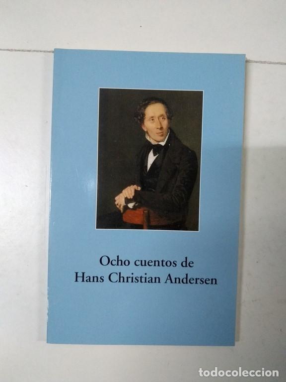 Libros: Ocho cuentos - Hans Christian Andersen - Foto 1