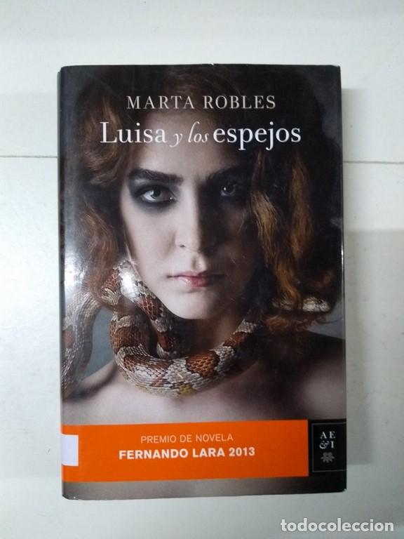 Libros: Luisa y los espejos - Marta Robles - Foto 1