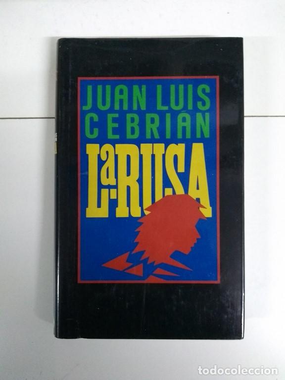 Libros: La rusa - Juan Luis Cebri&aacute;n - Foto 1
