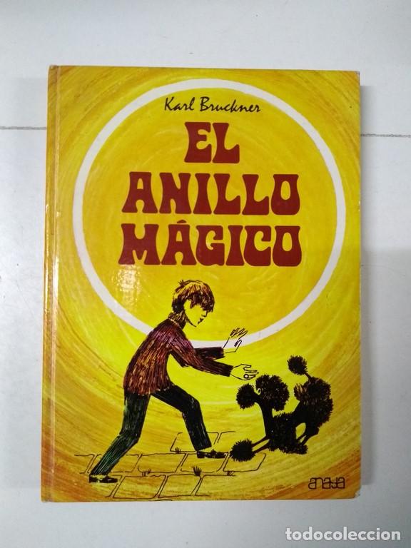 Libros: El anillo m&aacute;gico - Karl Bruckner - Foto 1