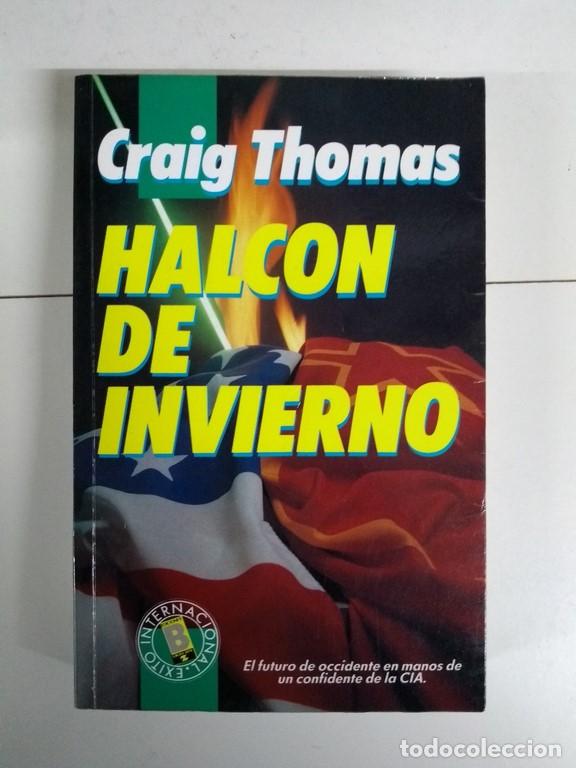 Libros: Halc&oacute;n de invierno - Craig Thomas - Foto 1