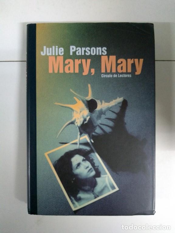 Libros: Mary, Mary - Julie Parsons - Foto 1