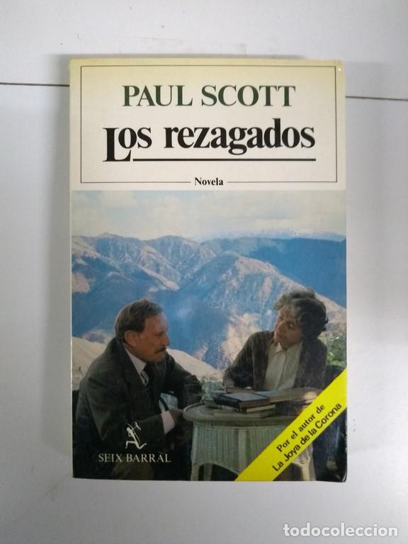 Libros: Los rezagados - Paul Scott - Foto 1