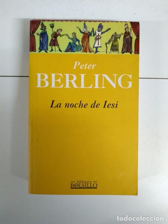 Libros: La noche de Iesi - Peter Berling - Foto 1