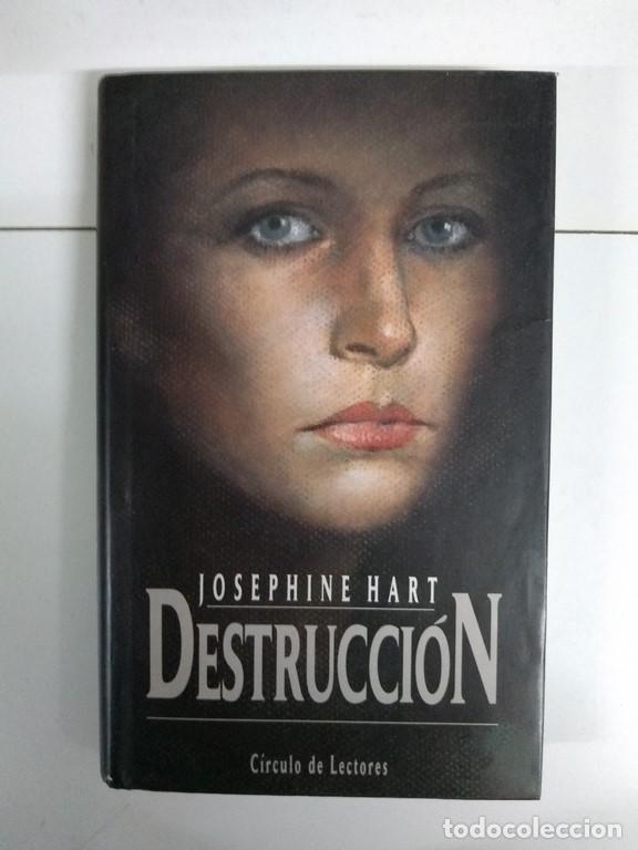 Libros: Destrucci&oacute;n - Josephine Hart - Foto 1