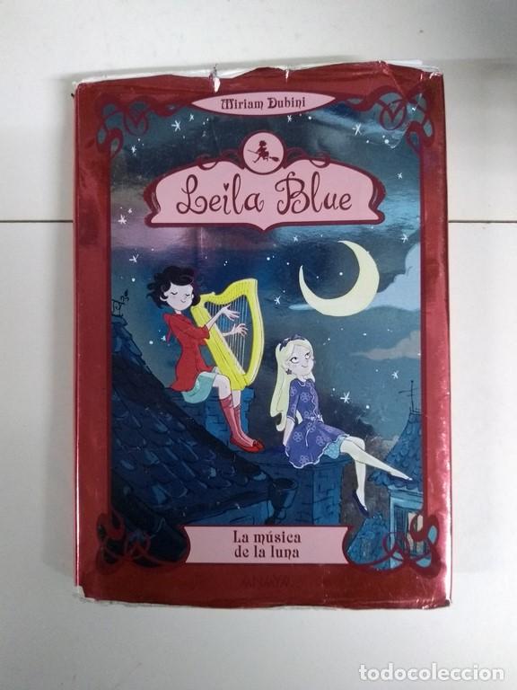 Libros: Leila Blue. La m&uacute;sica de la luna - Miriam Dubini - Foto 1