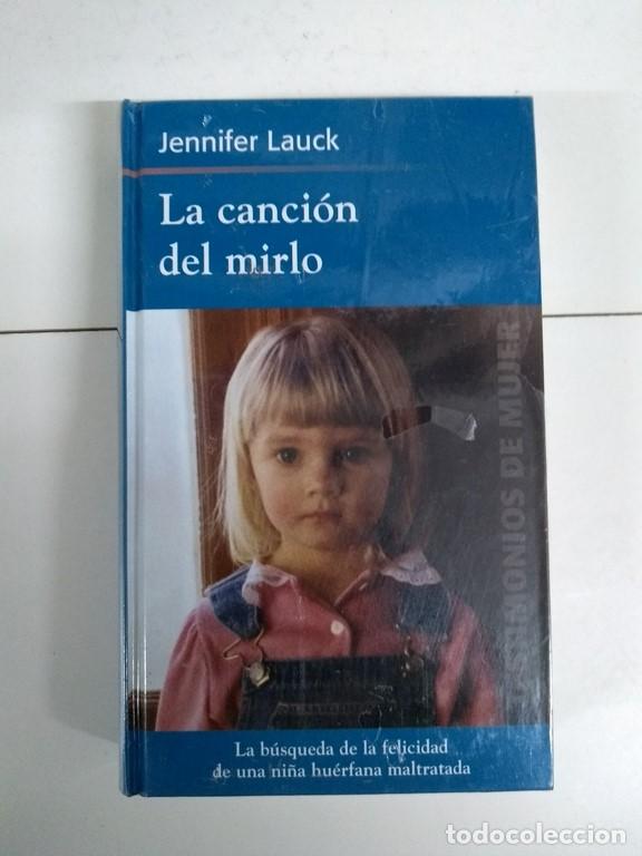 Libros: La canci&oacute;n del mirlo - Jennifer Lauck - Foto 1