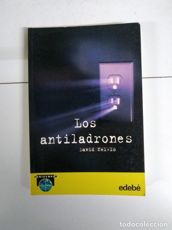 Libros: Los antiladrones - David Nel-lo - Foto 1