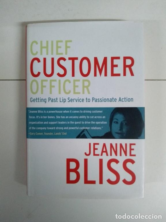 Libros: Chief Customer Officer - Jeanne Bliss - Foto 1