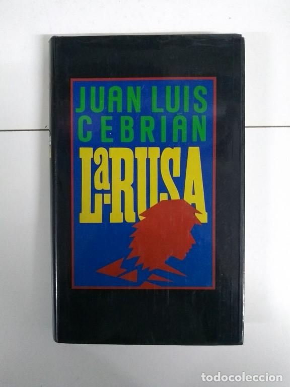 Libros: La Rusa - Juan Luis Cebri&aacute;n - Foto 1