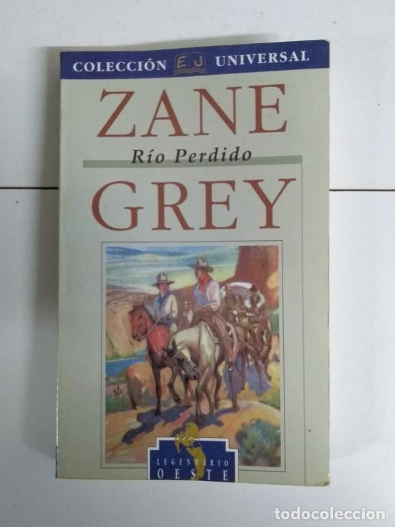 Libros: R&iacute;o perdido - Zane Grey - Foto 1