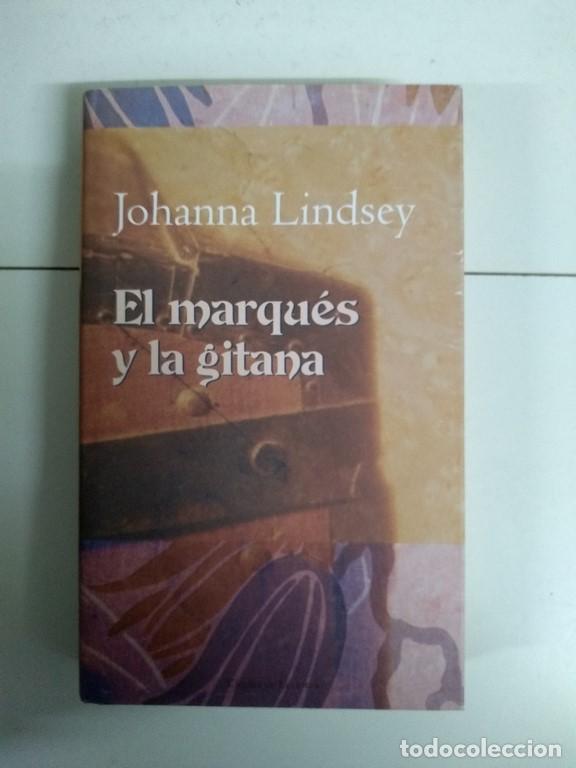 Libros: El marques y la gitana - Johanna Lindsey - Foto 1
