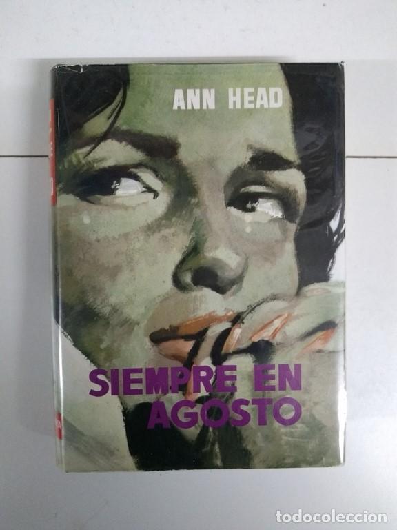 Libros: Siempre en agosto - Ann Head - Foto 1
