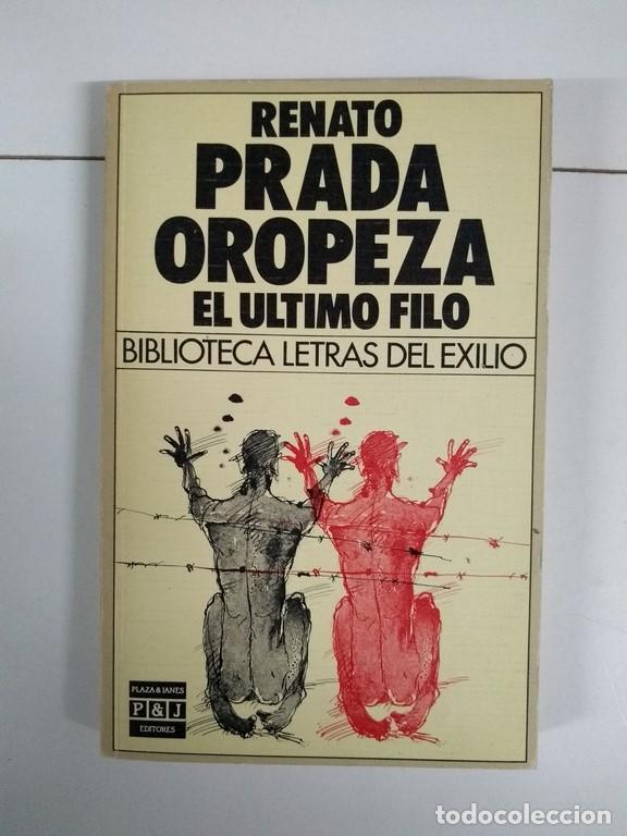 Libros: El &uacute;ltimo filo - Renato Prada Oropeza - Foto 1
