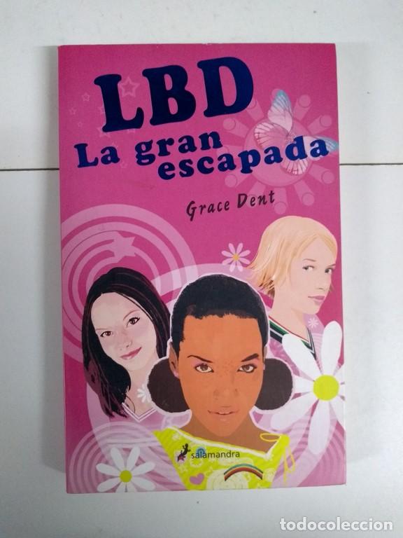 Libros: LBD. La gran escapada - Grace Dent - Foto 1