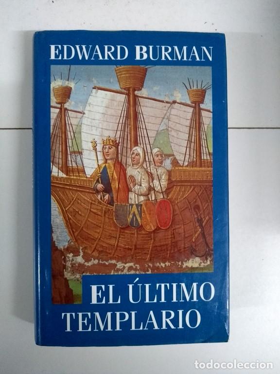 Libros: El &uacute;ltimo templario - Edward Burman - Foto 1