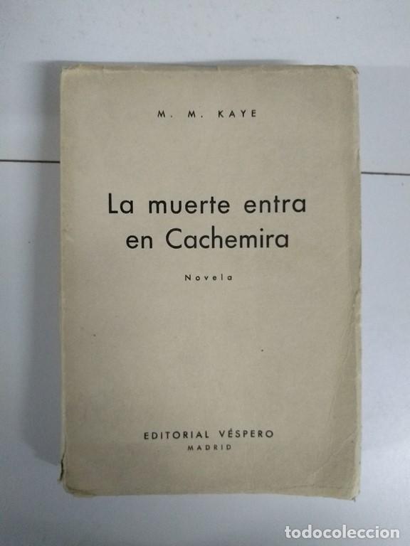 Libros: La muerte entra en Cachemira - M. M. Kaye - Foto 1