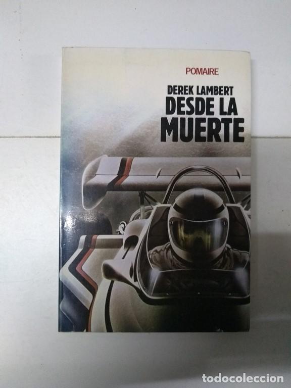 Libros: Desde la muerte - Derek Lambert - Foto 1