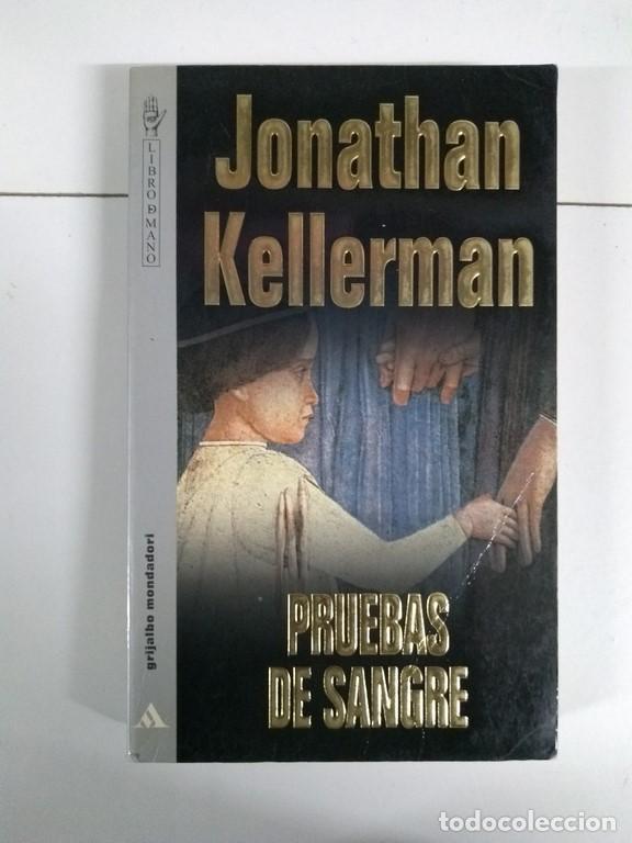 Libros: Pruebas de sangre - Jonathan Kellerman - Foto 1