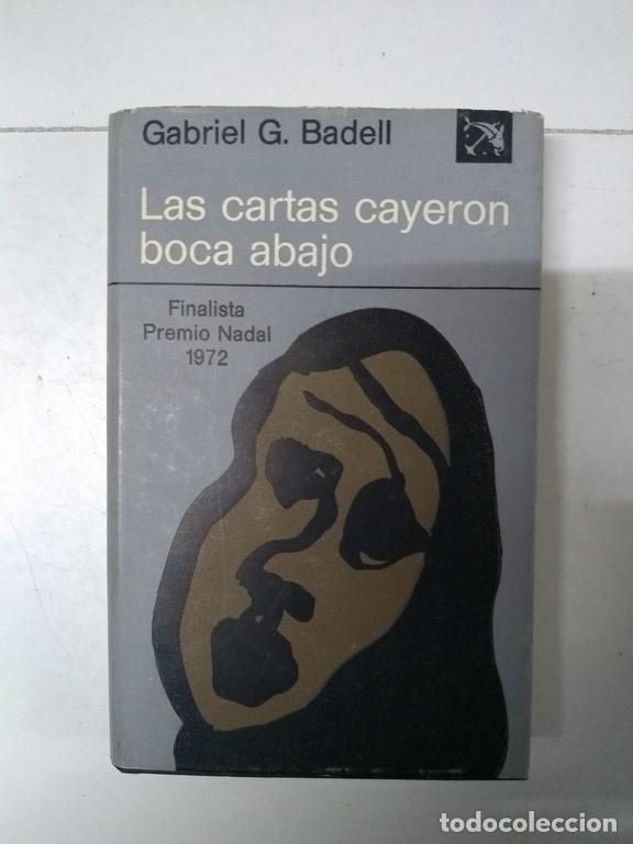 Libros: Las cartas cayeron boca abajo - Gabriel G. Badell - Foto 1