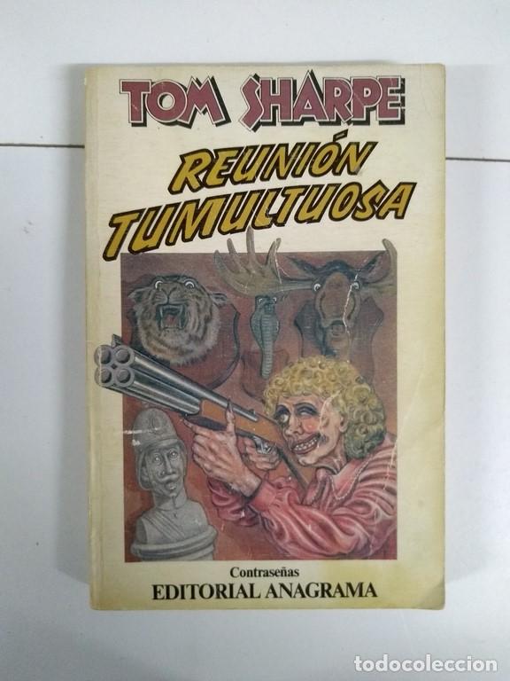 Libros: Reuni&oacute;n tumultuosa - Tom Sharpe - Foto 1