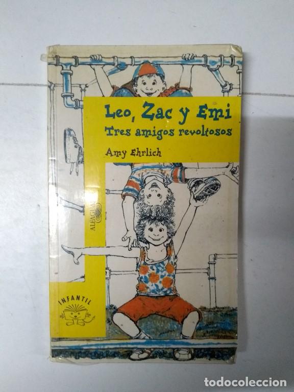 Libros: Leo, Zac y Emi - Amy Ehrlich - Foto 1