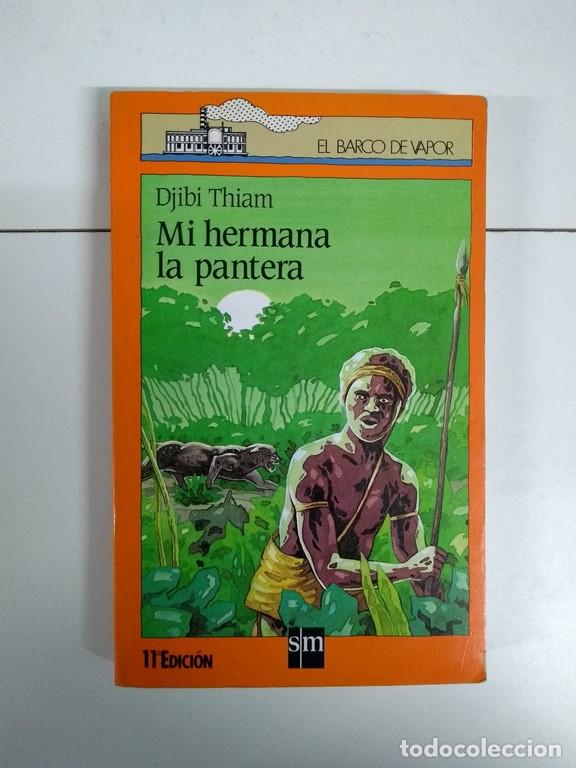 Libros: Mi hermana la pantera - Djibi Thiam - Foto 1