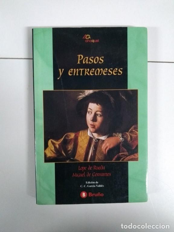 Libros: Pasos y entremeses - Lope de Rueda y Miguel de Cervantes - Foto 1