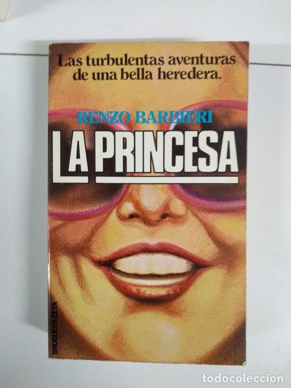 Libros: La Princesa - Renzo Barbieri - Foto 1