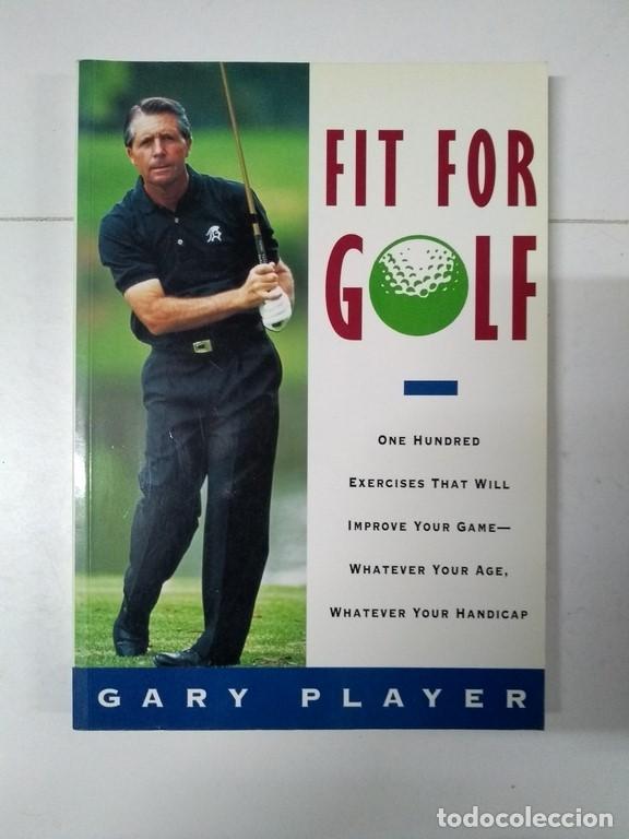 Libros: Fit for golf - Gary Player - Foto 1