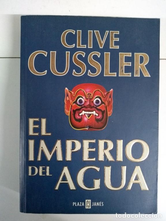 Libros: El imperio del agua - Clive Cussler - Foto 1